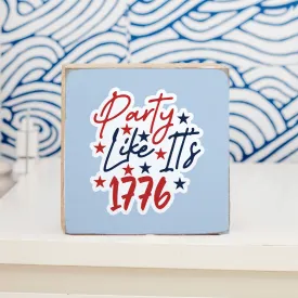Like It's 1776 Decorative Wooden Block